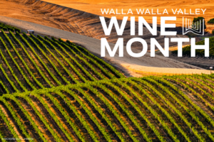 Walla Walla Valley Wine Month 13