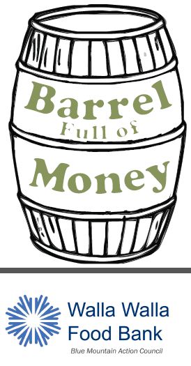 Annual Barrel Full of Money fundraiser to raise money for Walla Walla Food Bank