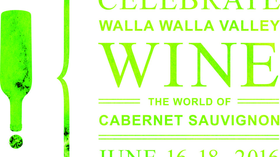 Prestigious Wineries, Guest Speakers and Chefs to headline Celebrate Walla Walla Valley Wine — The World of Cabernet Sauvignon