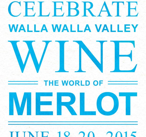 Attendance, Satisfaction high for 2015 Celebrate Walla Walla Valley Wine, The World of Merlot
